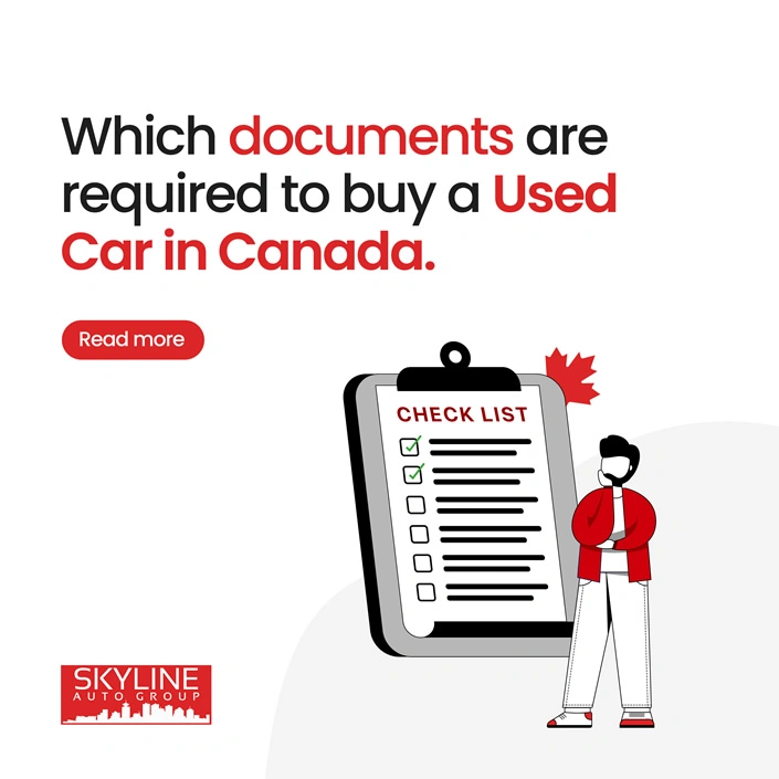 Which Documents Are Required To Buy A Used Car In Canada?