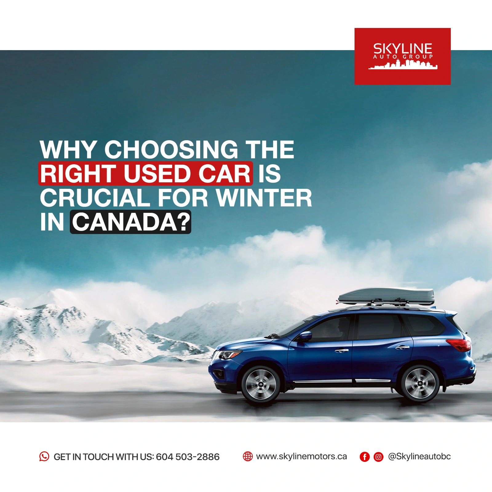 Why Choosing the Right Used Car is Crucial for Winter in Canada