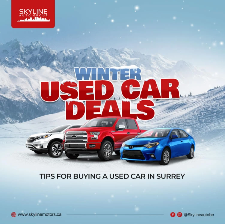 Winter Used Car Deals: Tips for Buying a Used Car in Surrey